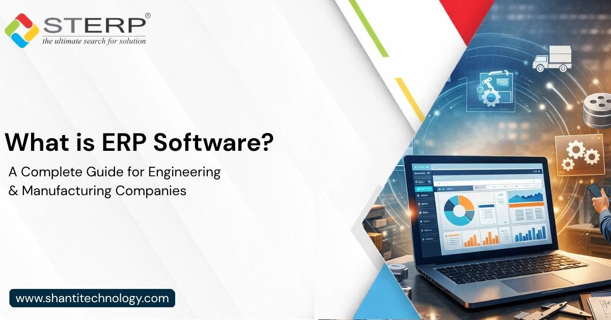 What is ERP Software? Guide for Engineering & Manufacturing Companies